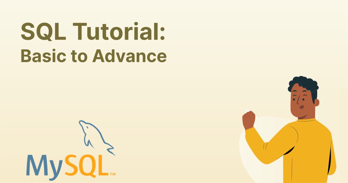 SQL Basics to Advanced Techniques